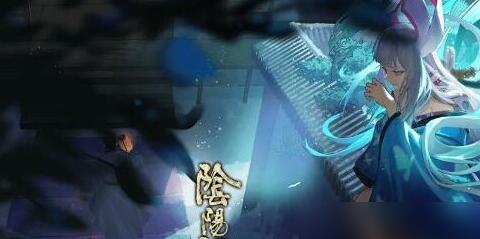 阴阳师麓之石怎么获取 阴阳师麓之石获取途径汇总